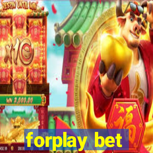 forplay bet